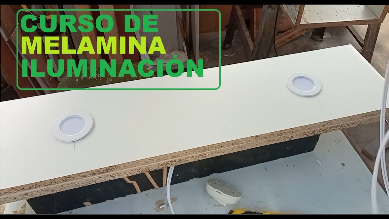 CURSO DE MELAMINA - ILUMINACIÓN