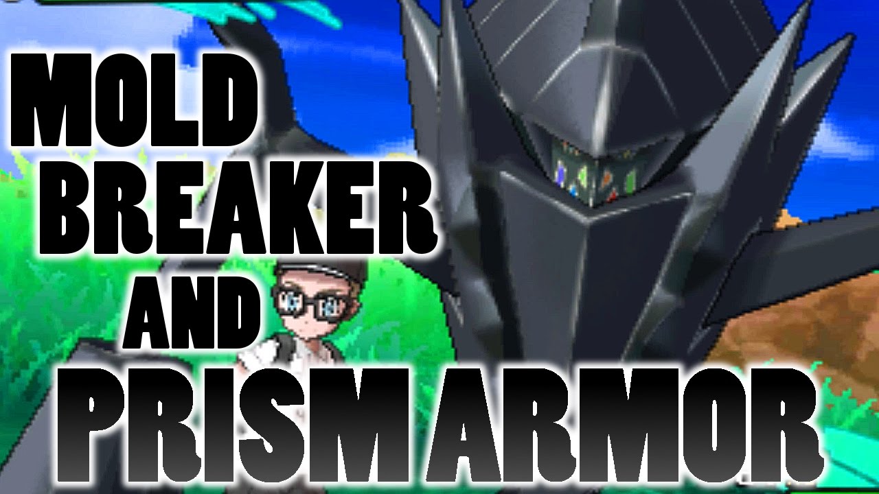 Mold Breaker Nerf? Is Necrozma's Prism Armor ignored by Mold Breaker In Pokemon Sun and Moon?