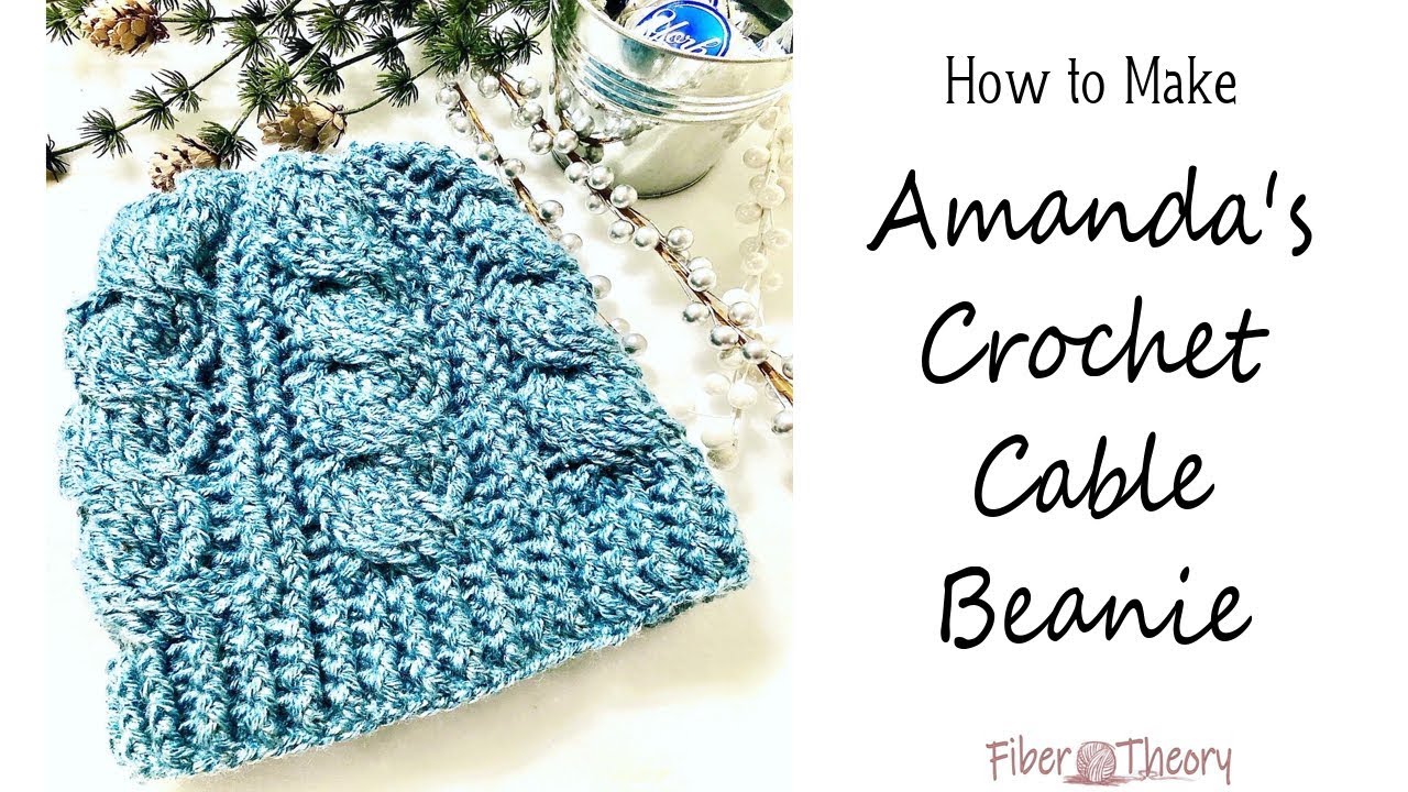 How to Crochet a Hat: Amanda's Crochet Cable Beanie, Cable Hats, Crochet a hat, crochet hats, DIY