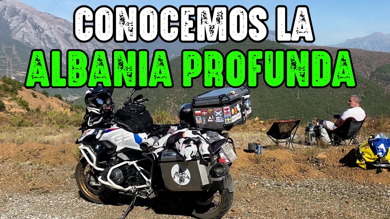 ✅ La ALBANIA DESCONOCIDA y ENTRADA a MACEDONIA del NORTE | BALCANES en MOTO
