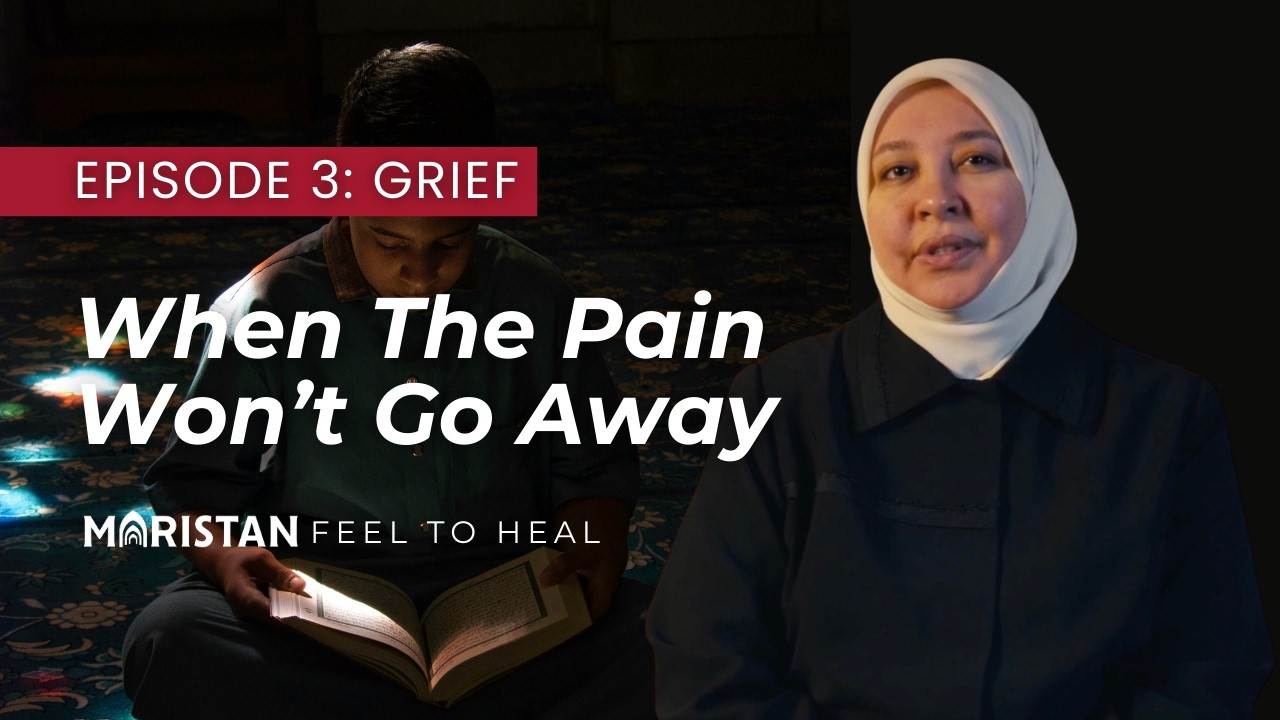 When the Pain Won't Go Away | Feel to Heal Ep 3: Grief | Dr. Rania Awaad | Ramadan 2026