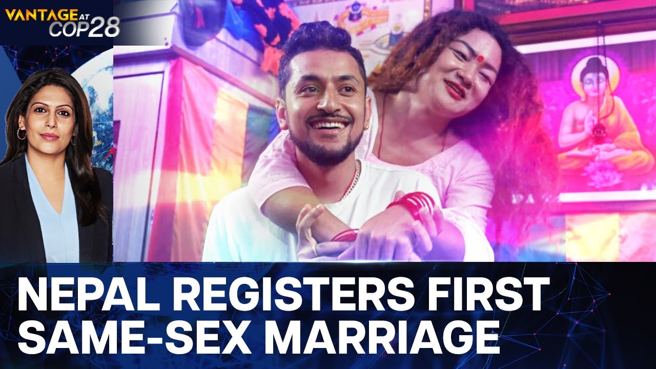 Nepal is Now the Second Asian Nation to Recognise Same-Sex Marriages | Vantage with Palki Sharma