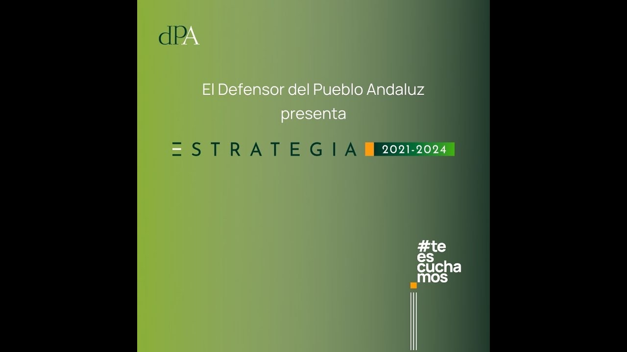 Estrategia del Defensor del Pueblo Andaluz 2021 - 2024. Resumen