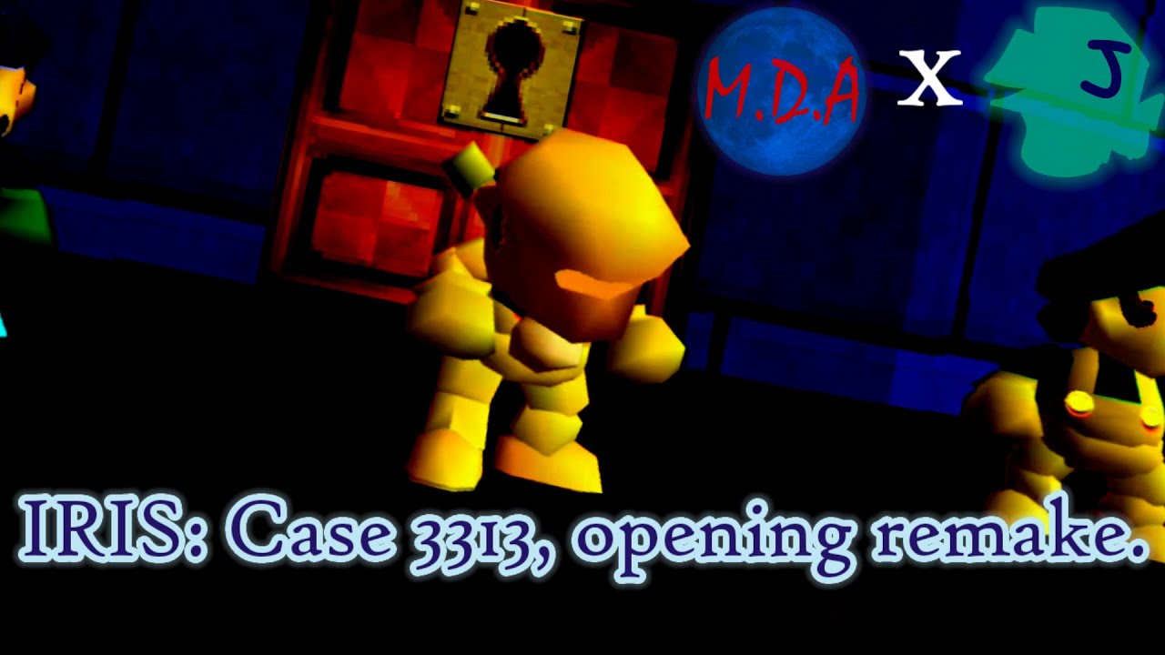 IRIS: Case 3313 - Opening (Alternate Version)