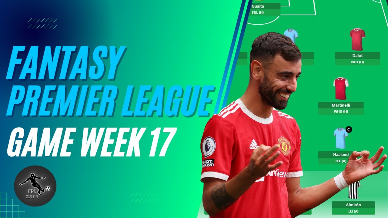 FPL Game Week 17 TEAM SELECTION | UNLIMITED TRANSFERS | UPDATED DRAFT | Fantasy Premier League 22/23
