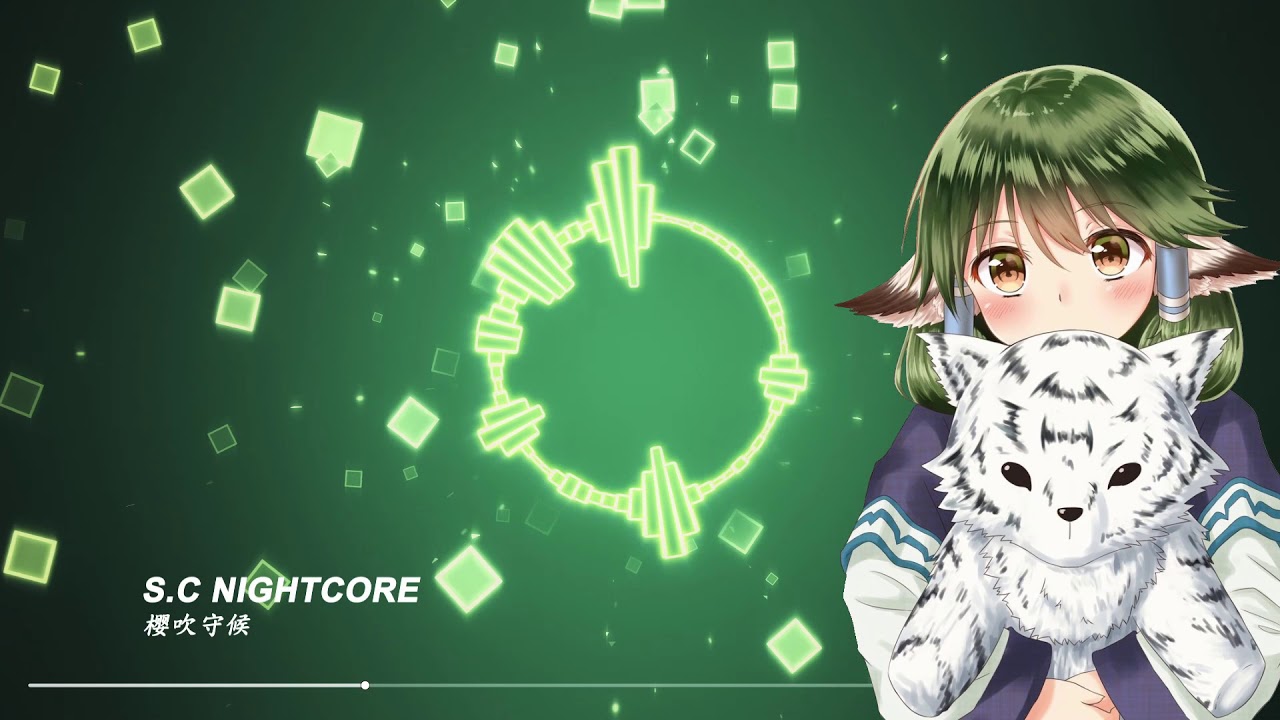 【S.C NightCore】樱吹守候 ((CC中文字幕
