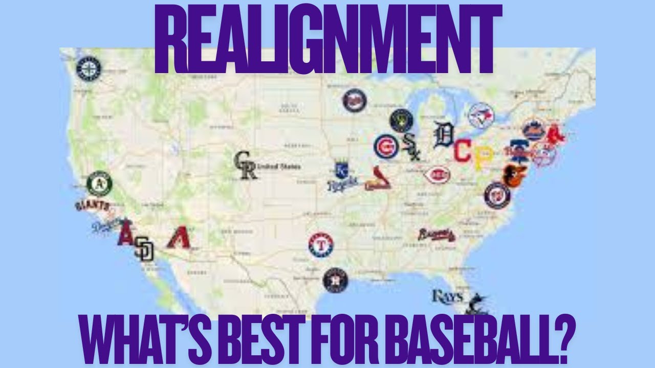 What Is The BEST Realignment Plan for MLB???