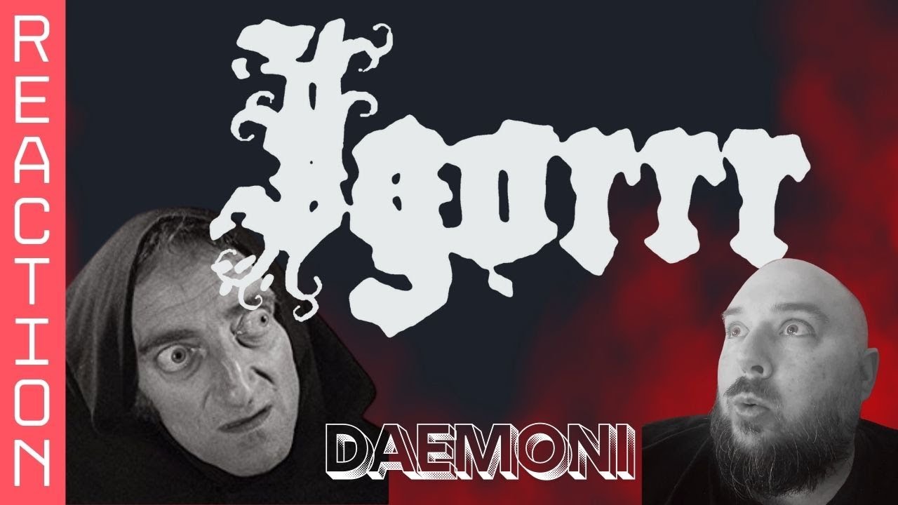 IGORRR Is Back! Reacting to Deamoni and I am glad I did!
