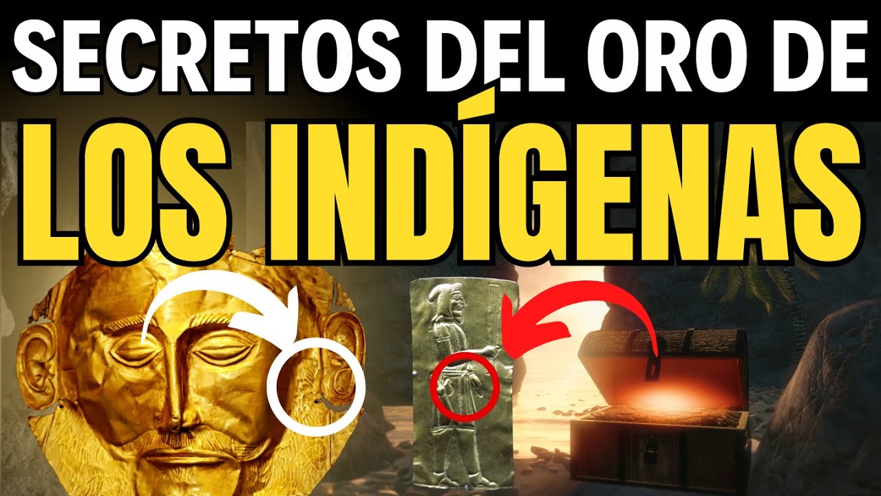 💰 EL SECRETO DEL ORO DE LOS IND&Iacute;GENAS 💥 Lo que NADIE TE CONT&Oacute; ⚡ ENIGMAS OCULTOS 🌌 #oro #tesoros