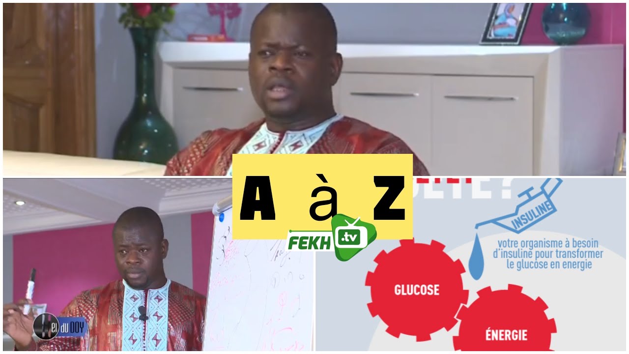 Santé A à Z :Serigne Medoune Seye borom tawféx démontre ´diabète dou wer trouble métabolique la