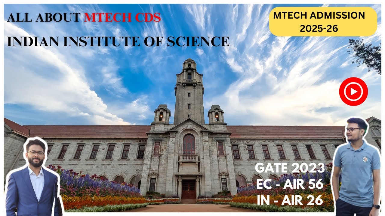 Computational Data Science(CDS) MTech at IISc| Admission Process | Interview| CDS vs AI #iisc #gate
