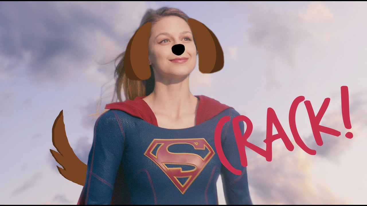 supergirl crack!vid