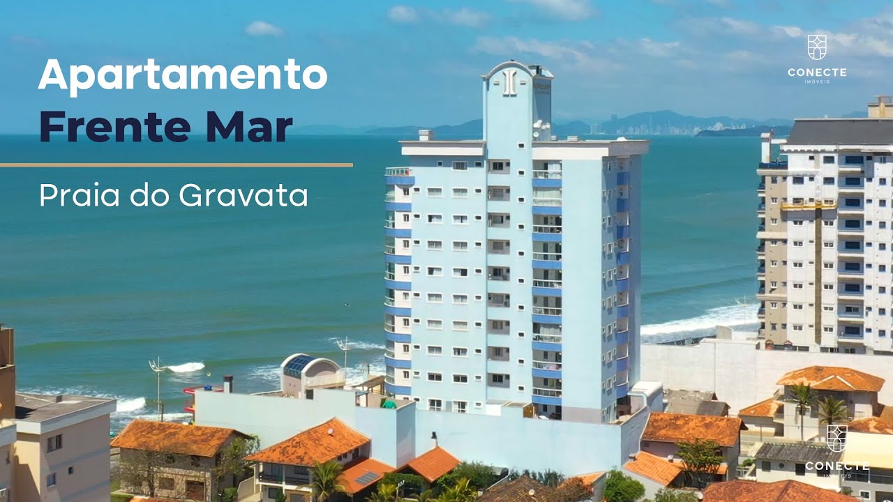 APARTAMENTO FRENTE MAR - GRAVATÁ NAVEGANTES SC