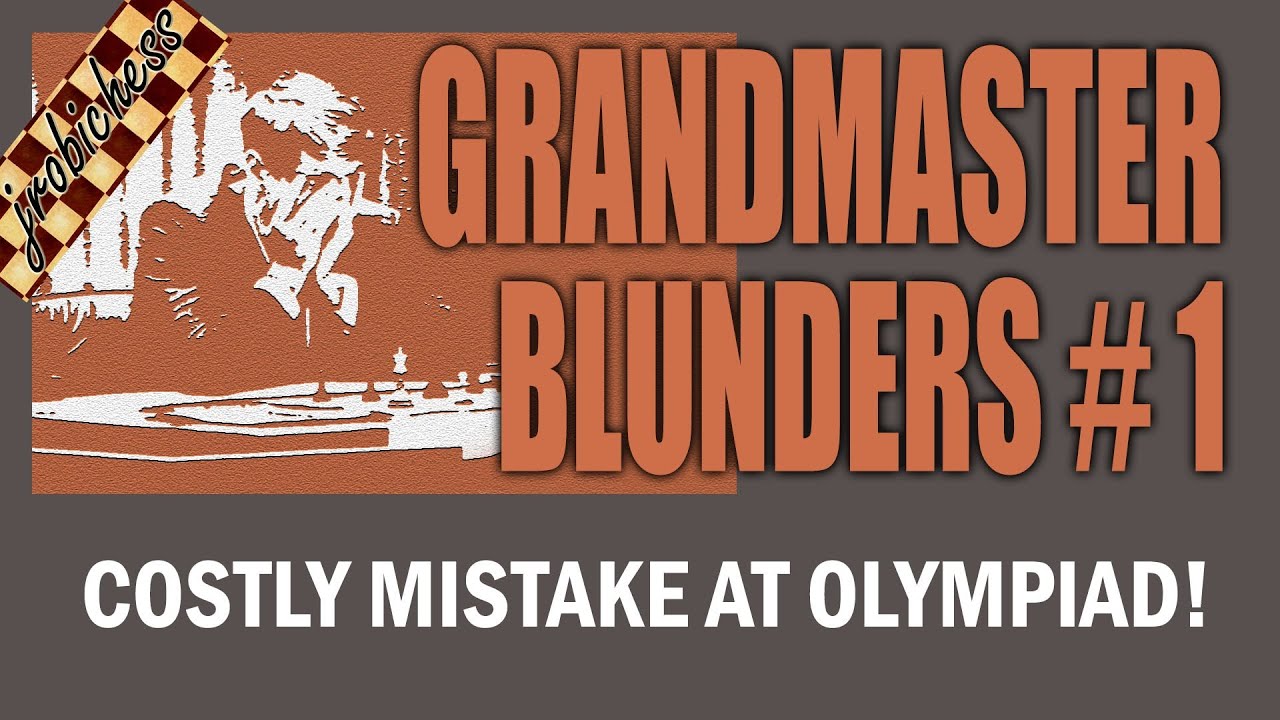 Grandmaster Chess Blunders #1: Can you spot the mistake?