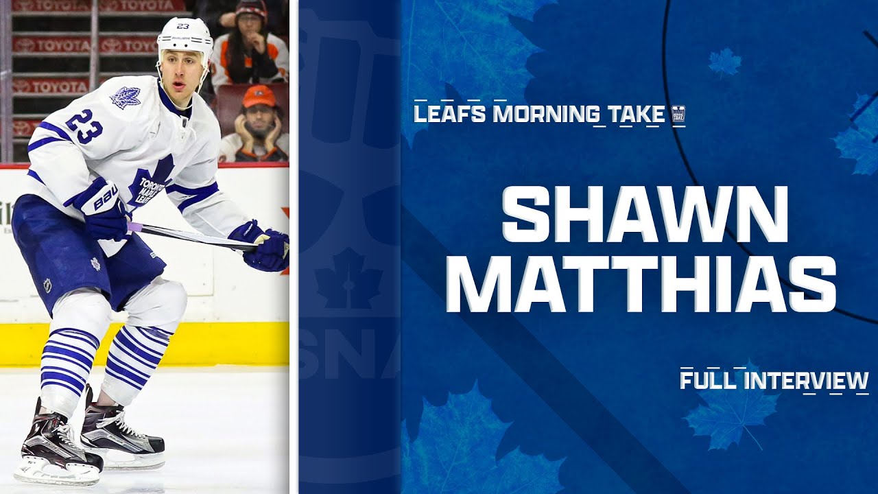 Shawn Matthias on Toronto's Mental Reset, Mike Babcock & Helping the Leafs Land Matthews