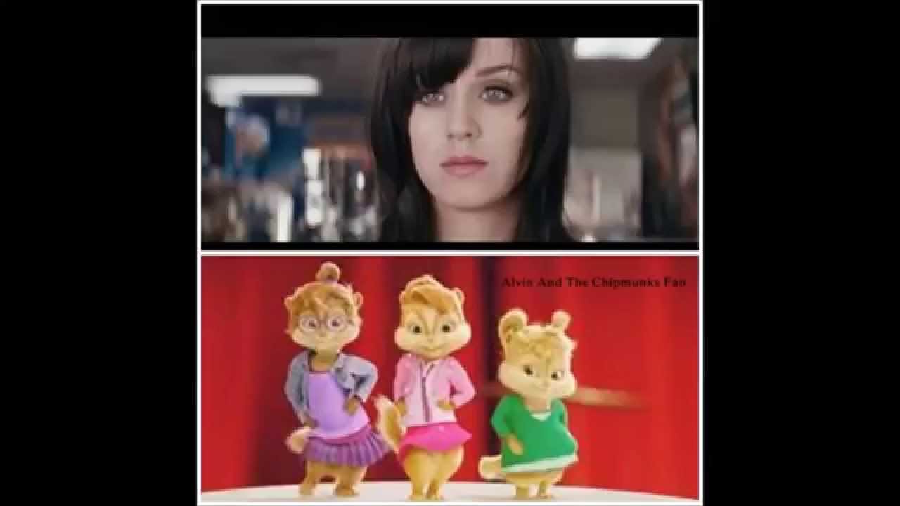 Katy Perry - Part Of Me Alvin And The Chipmunks Version