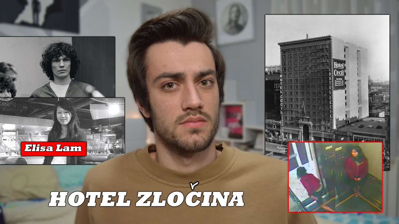 UBISTVA U CECIL HOTELU (Elisa Lam, Serijske ubije) | Nenad Ulemek