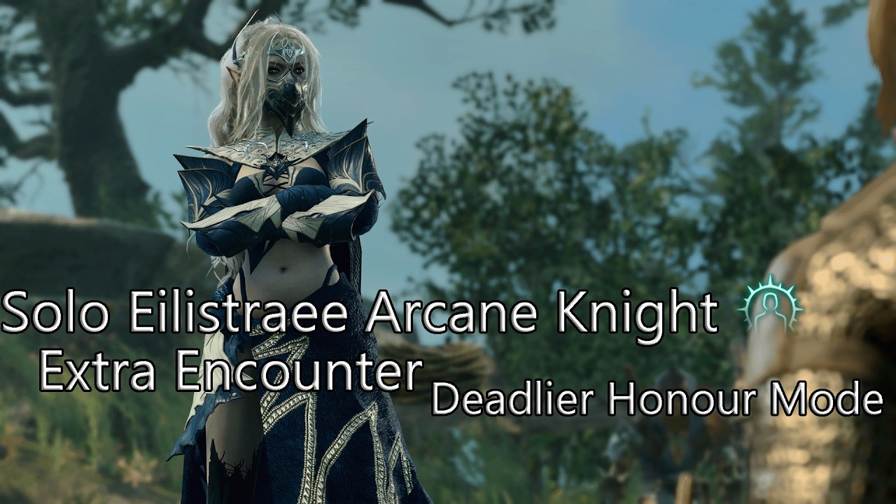 Solo Eilistaree Abjuration Knight HM  Part 1 (Modded- Extra Encounters)