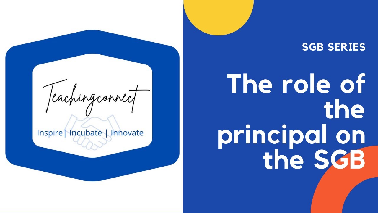 SGB Training: The role of principal on the SGB