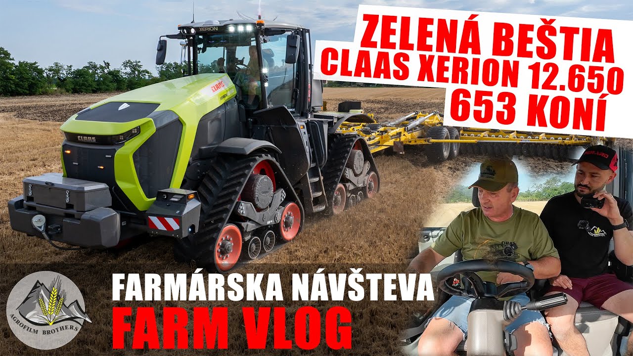 ZELENÁ BEŠTIA CLAAS XERION 12.650 [ Jeden z prvých na slovensku = 653 KONÍ  ] FARMÁRSKA NÁVŠTEVA#115