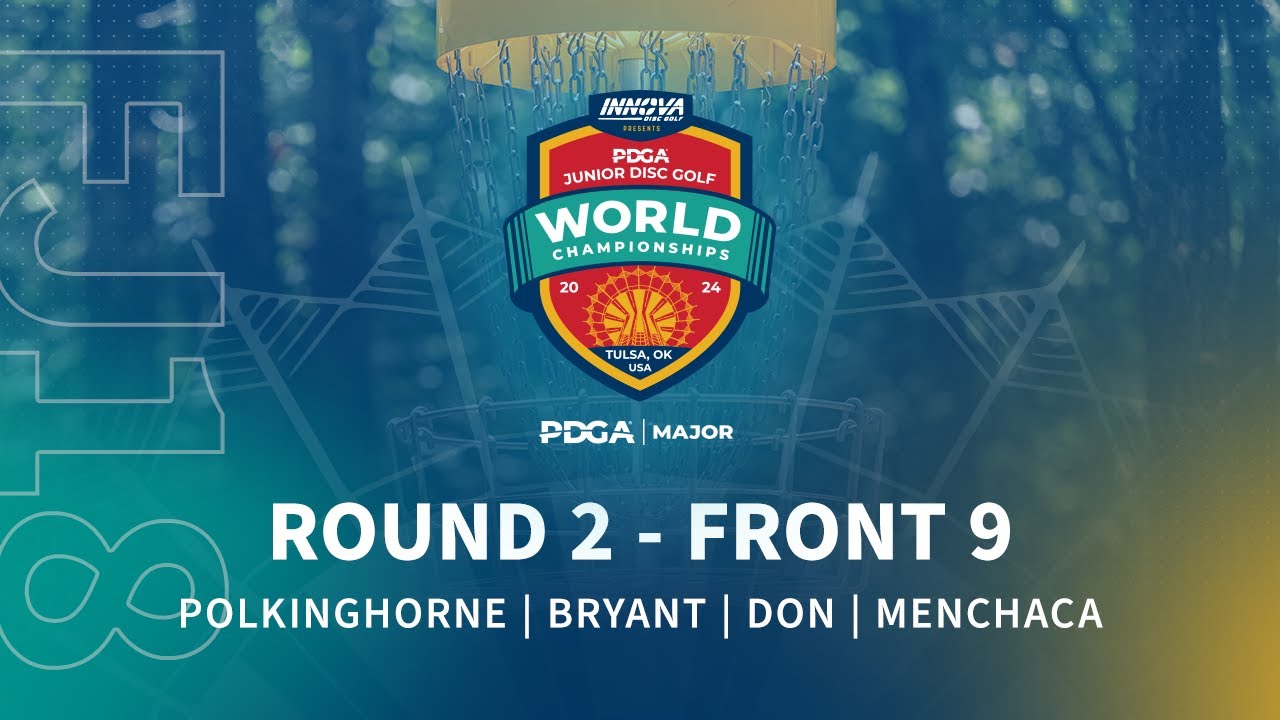 2024 PDGA Junior Disc Golf World Championships | FJ18 R2F9 | Polkinghorne, Bryant, Don, Menchaca
