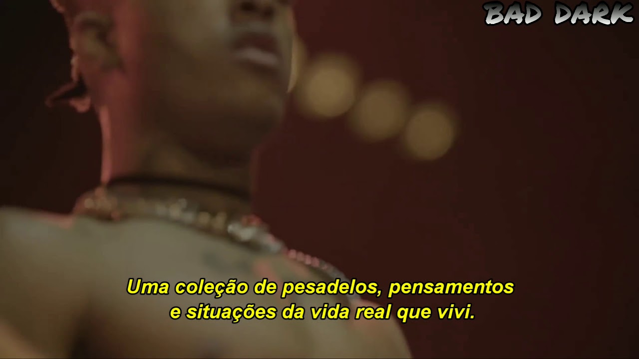 XXXTENTACION - The Explanation (17) (Legendado/Tradu&ccedil;&atilde;o)