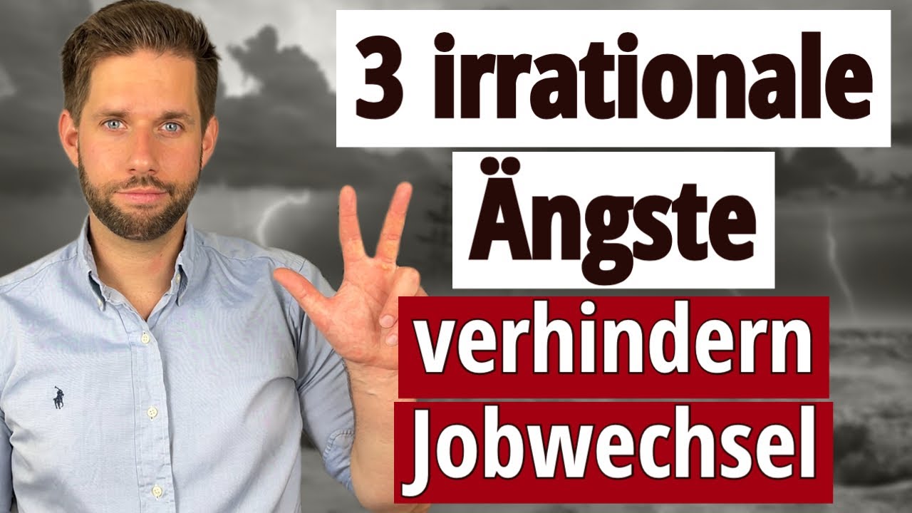 3 irrationale Ängste, die Dich beim Jobwechsel aufhalten