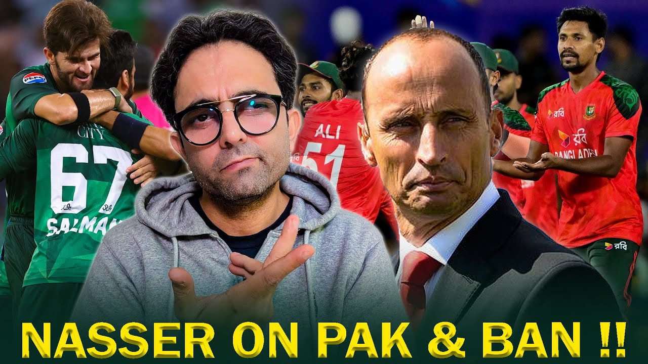 I quite like it: Nasser Hussain backs Bangladesh, Pakistan over World Cup boycott!