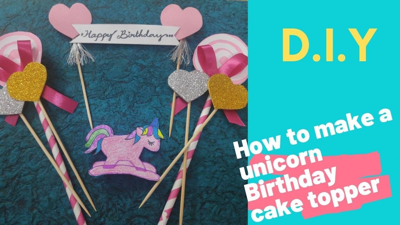 How to make a Unicorn birthday cake topper | DIY birthday cake topper | Unicorn cake topper DIY