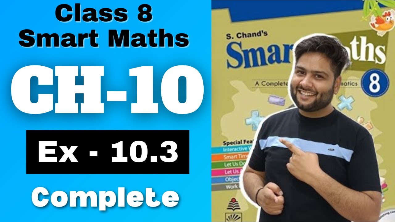 Smart Maths Class 8, Chapter - 10 || Exercise 10.3 || Visualising solid shapes