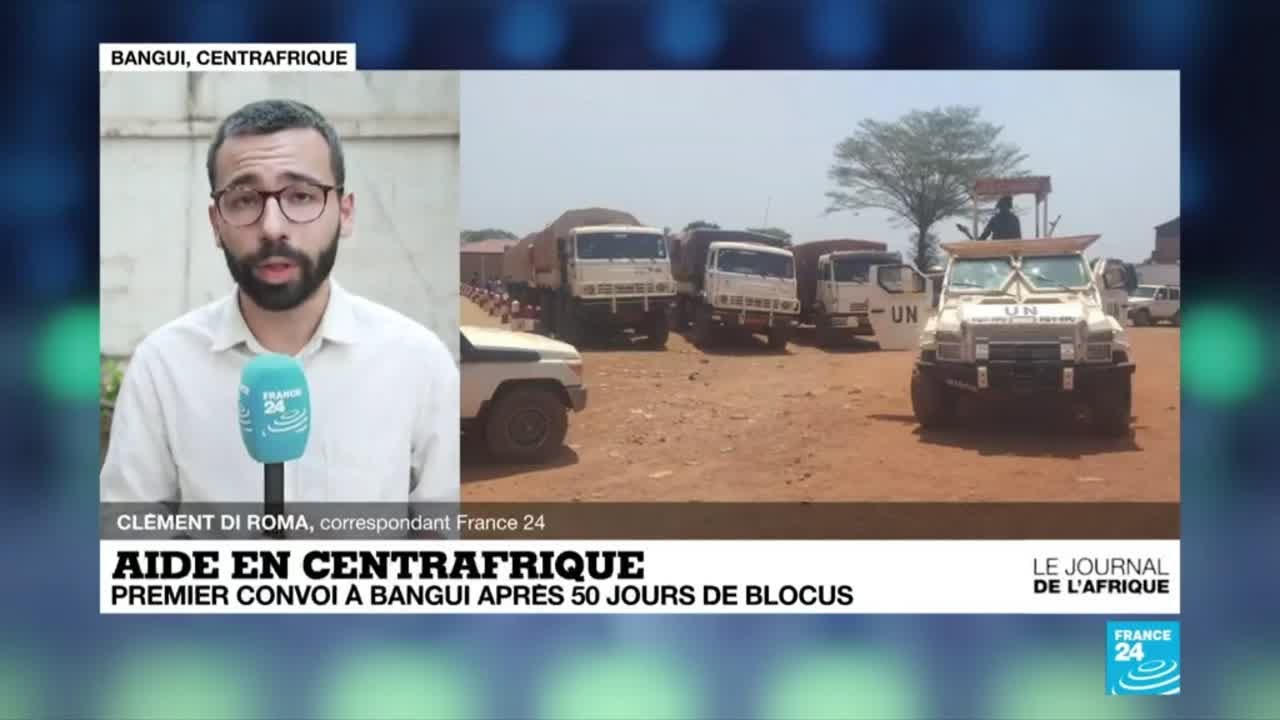 Centrafrique : premier convoi d'aide &agrave; Bangui apr&egrave;s 50 jours de blocus rebelle