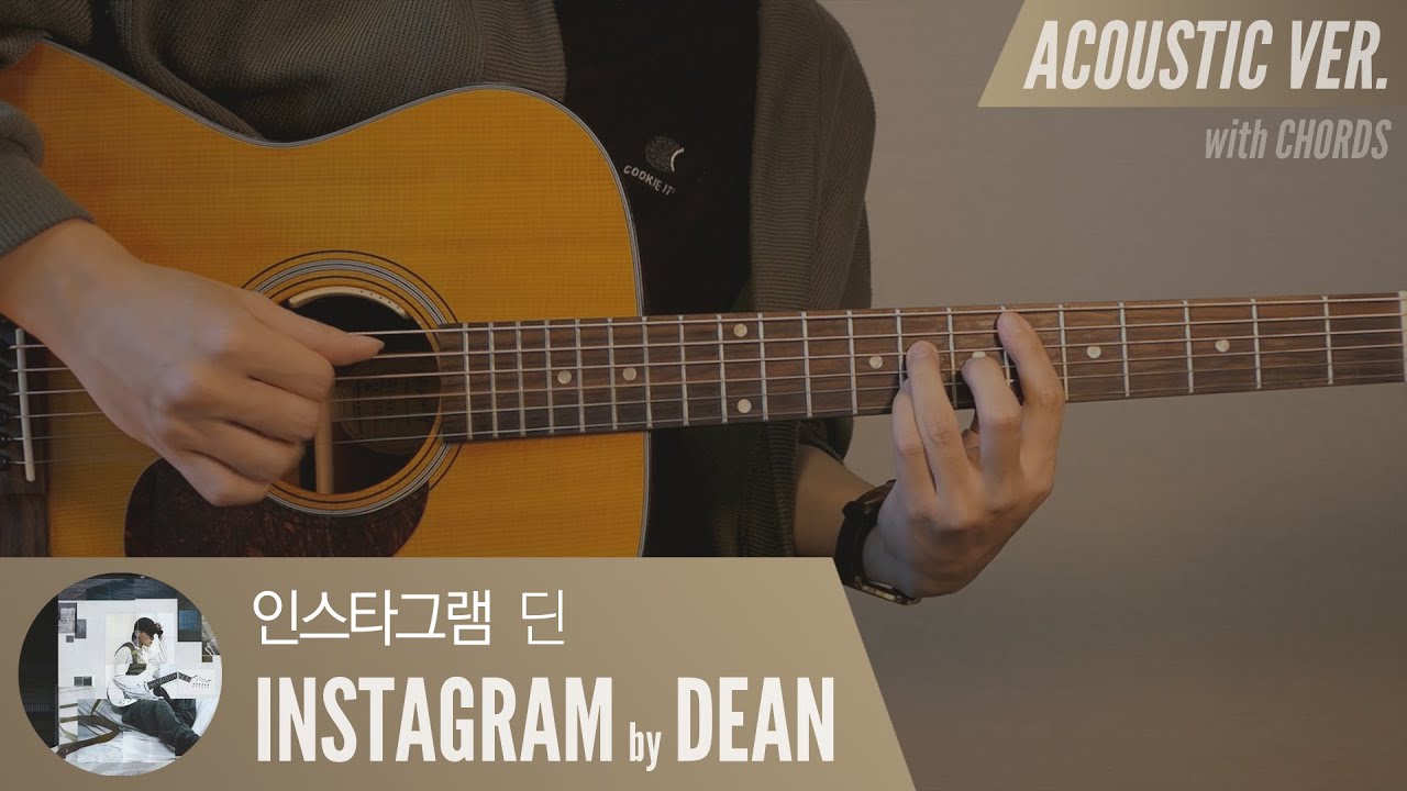 Instagram - DEAN 딘 「Guitar Cover」 기타 커버, 코드, 타브 악보