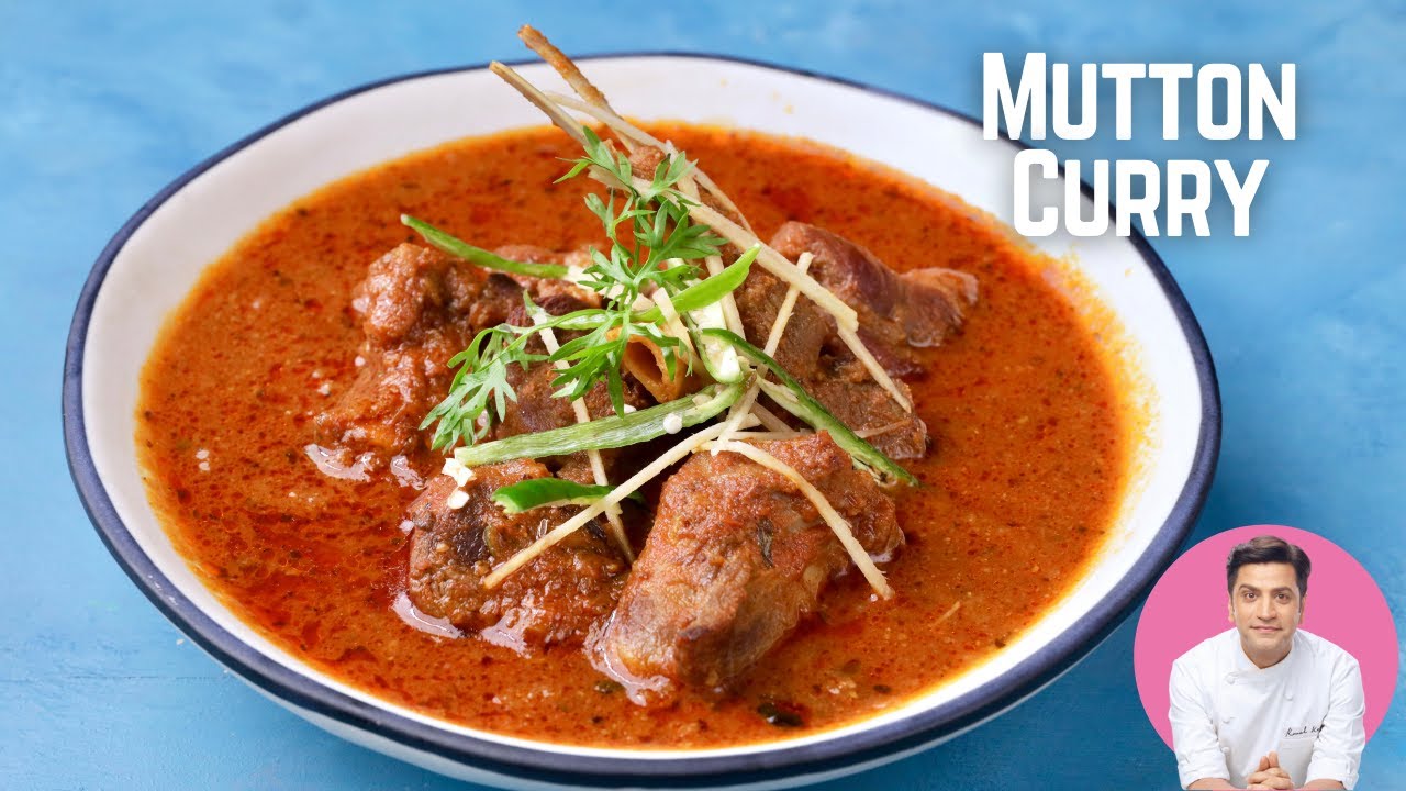Mutton Curry Recipe | मटन मसाला रमज़ान स्पेशल | Simple Roganjosh Recipe | Chef Kunal Ramadan Recipe