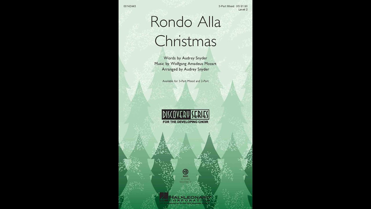 Rondo Alla Christmas (3-Part Mixed Choir) - Arranged by Audrey Snyder