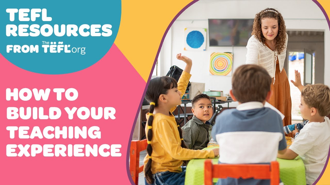Building Real Teaching Experience | A Practical Roadmap for TEFL Teachers