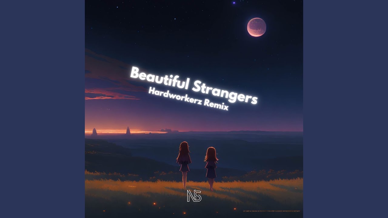 Beautiful Strangers (Hardworkerz Remix)