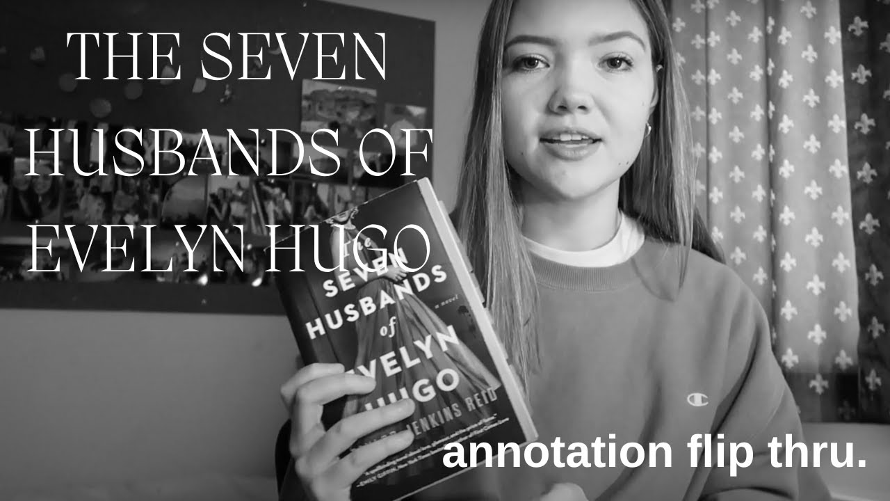 annotated the seven husbands of evelyn hugo by taylor jenkins reid | flip-thru