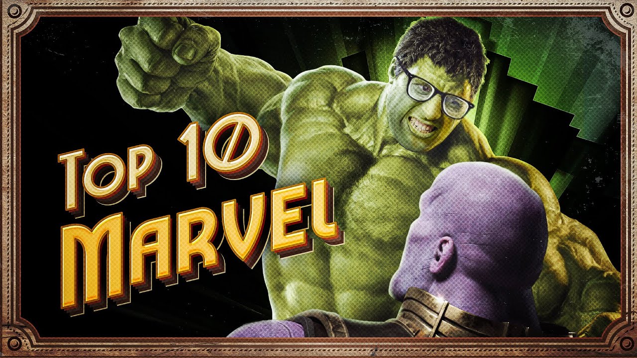 TOP 10 FILMES DA MARVEL | Gaveta
