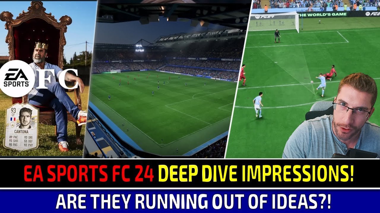 [TTB] EA SPORTS FC 24 DEEP DIVE IMPRESSIONS! - ARE EA RUNNING OUT OF IDEAS?! 🤔