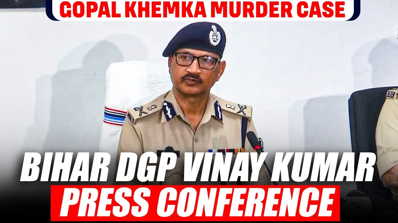 LIVE: Bihar DGP Vinay Kumar Press Briefing | Patna Encounter | Gopal khemka Murder | Purnia killing