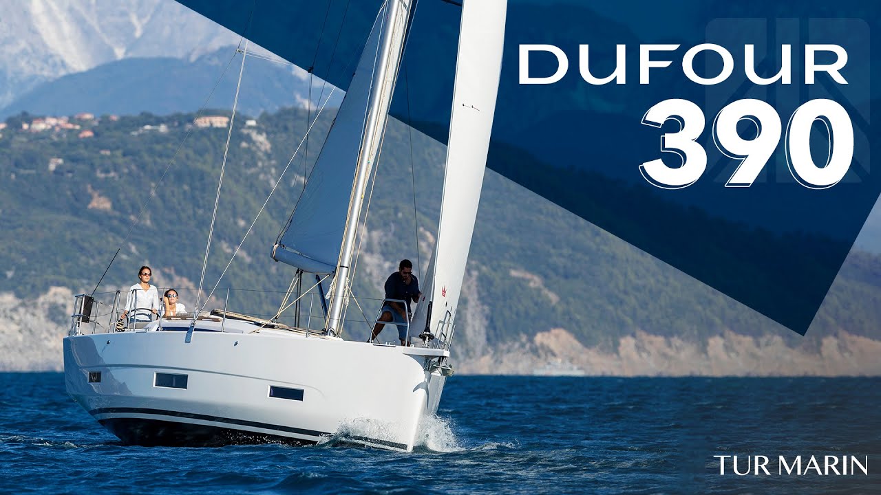 DUFOUR 390 | Tanıtım Filmi | Yelkenli Tekne | Yelkenli Yat | Tur Marin | Dufour Yachts