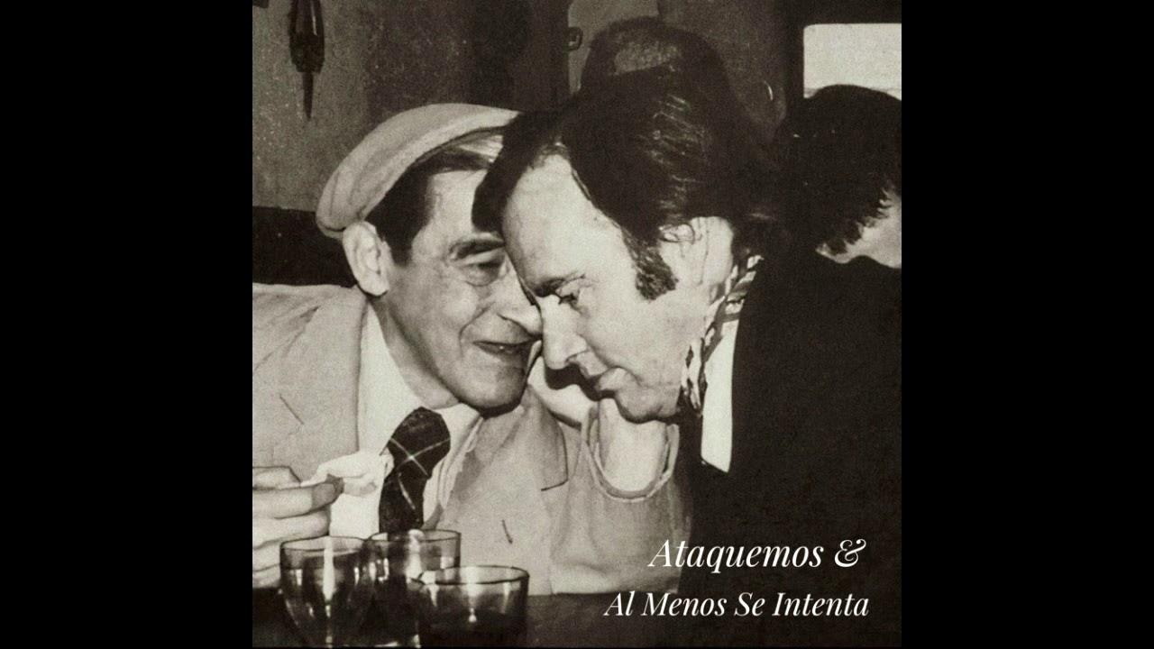 Y Si No Fuera - Al Menos Se Intenta & Ataquemos