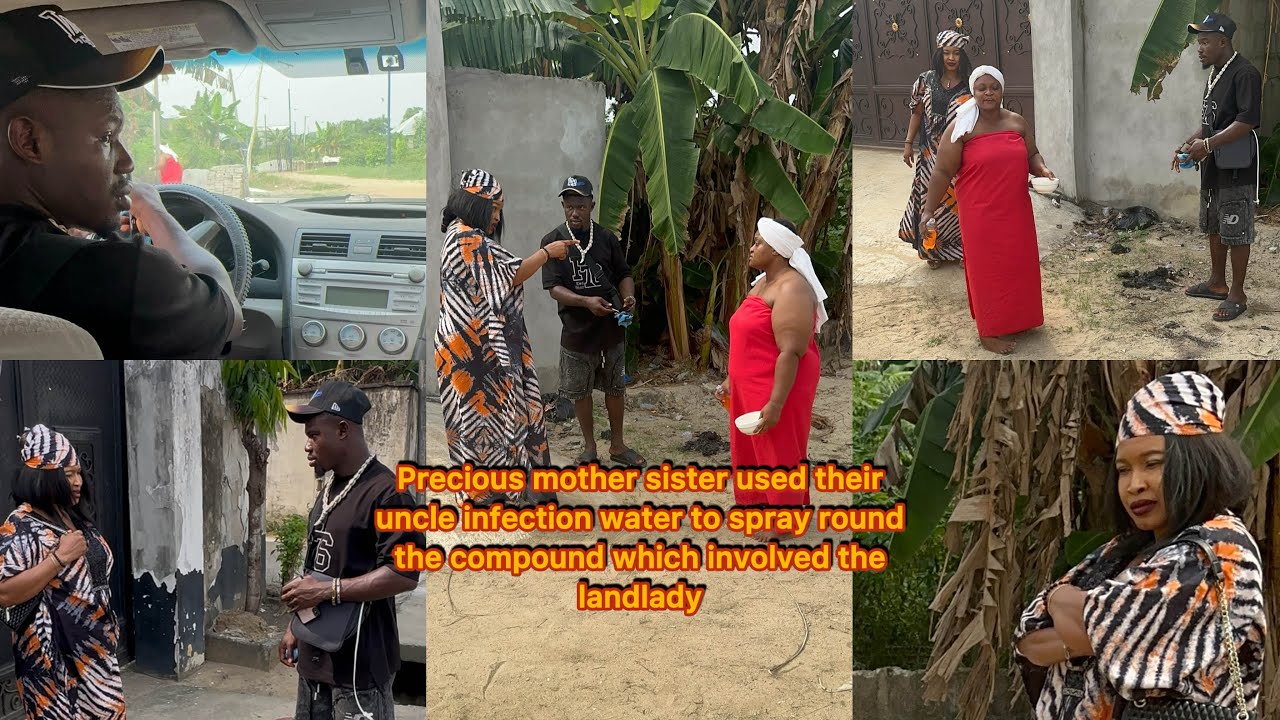 Precious mother sister used their uncle infection water to spray round the compound which involved…