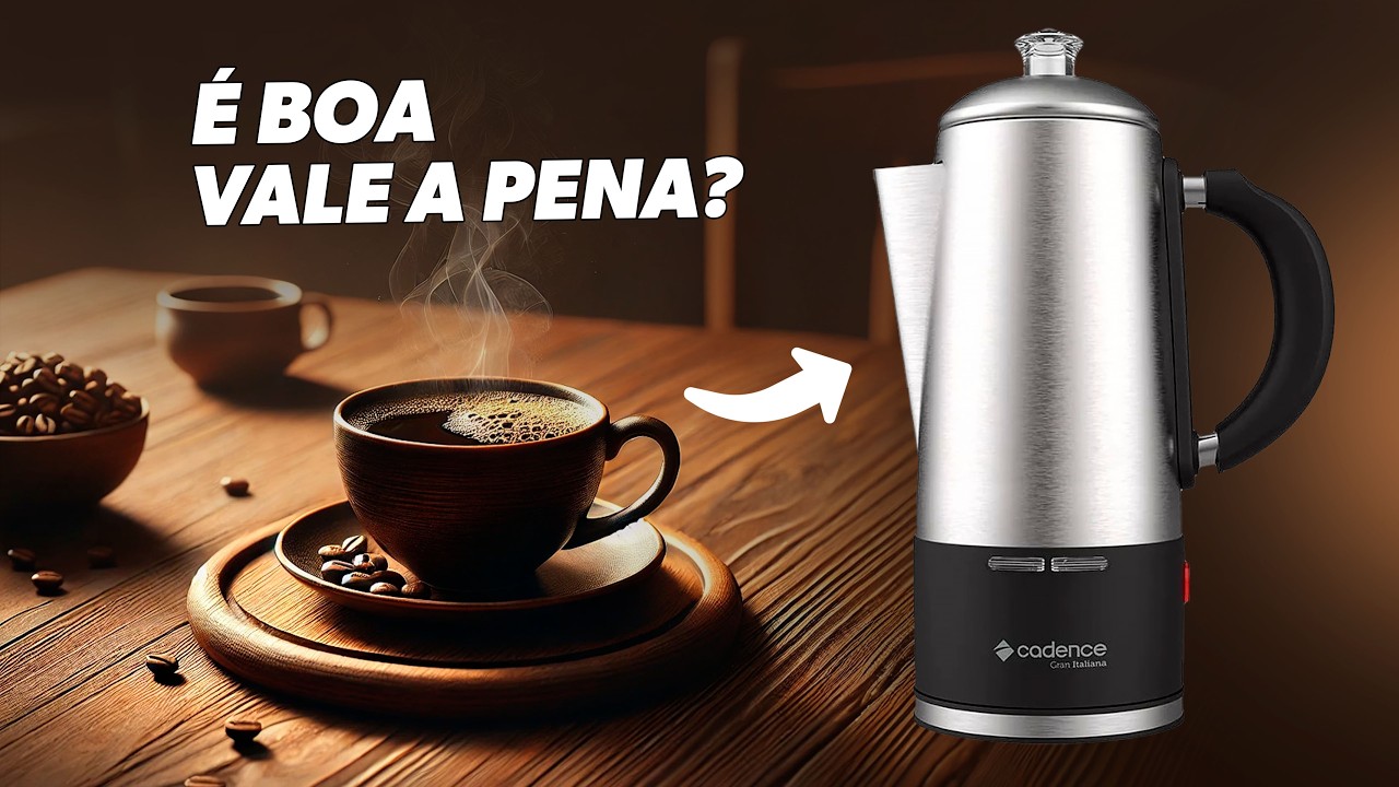 Cafeteira ELÉTRICA Italiana Gran Cadence Inox CAF120 ☕ Será que vale a pena?