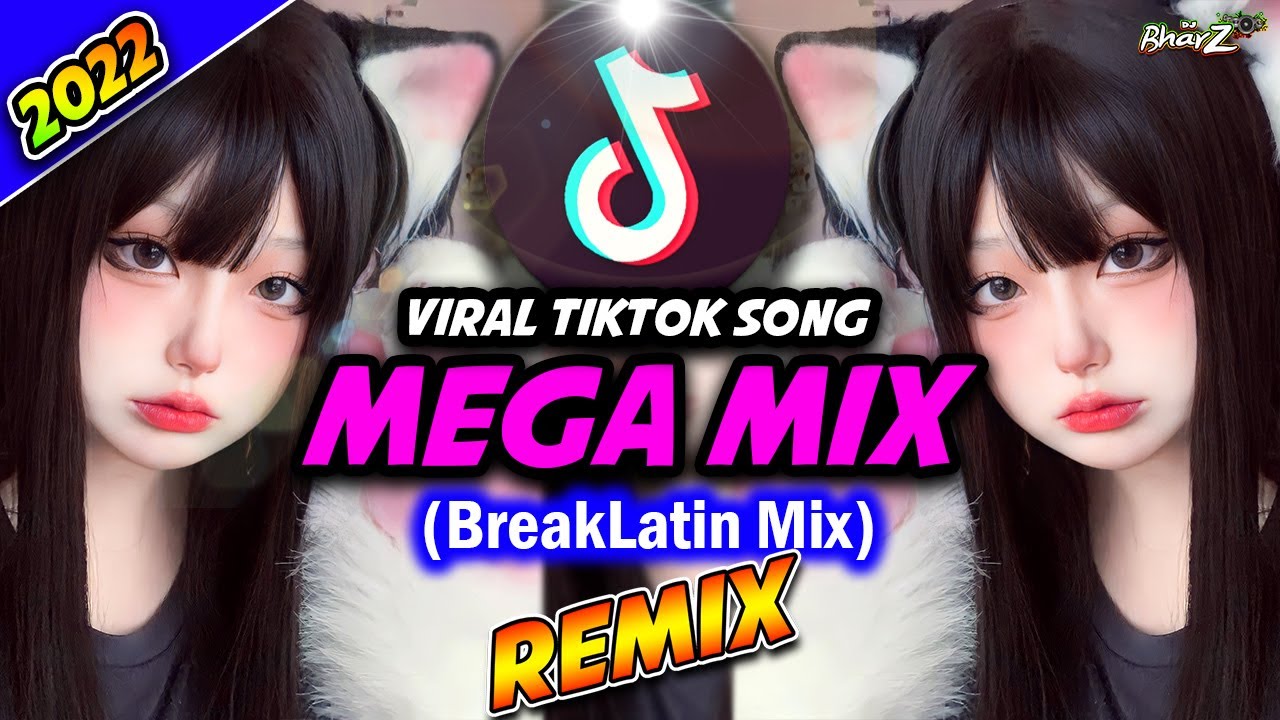 Dj Viral Tiktok -  MEGA NONSTOP MIX BREAKLATIN 2022   - (Breaklatin Remix) - DJ BHARZ