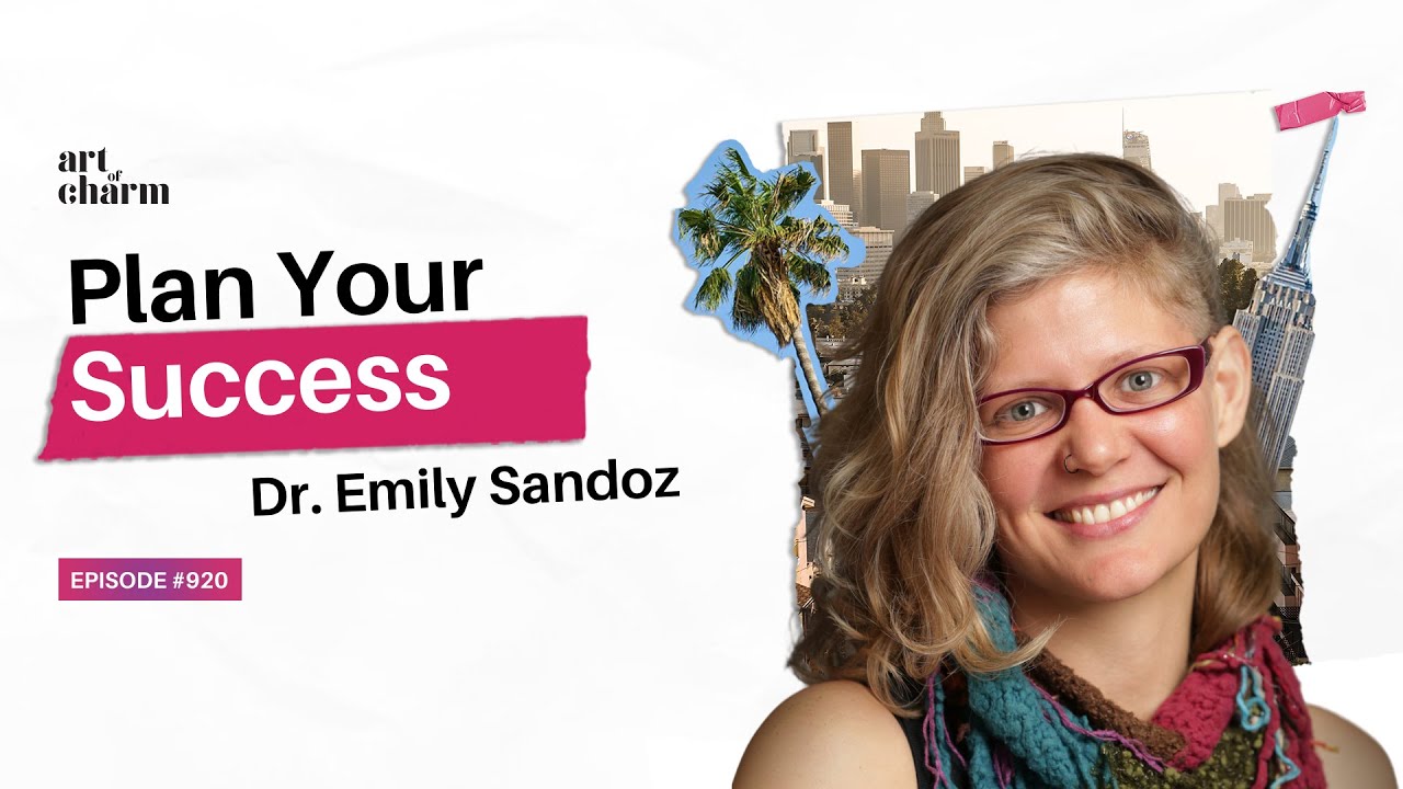 How To Set Up Your Environment For Your Success | Dr. Emily Sandoz