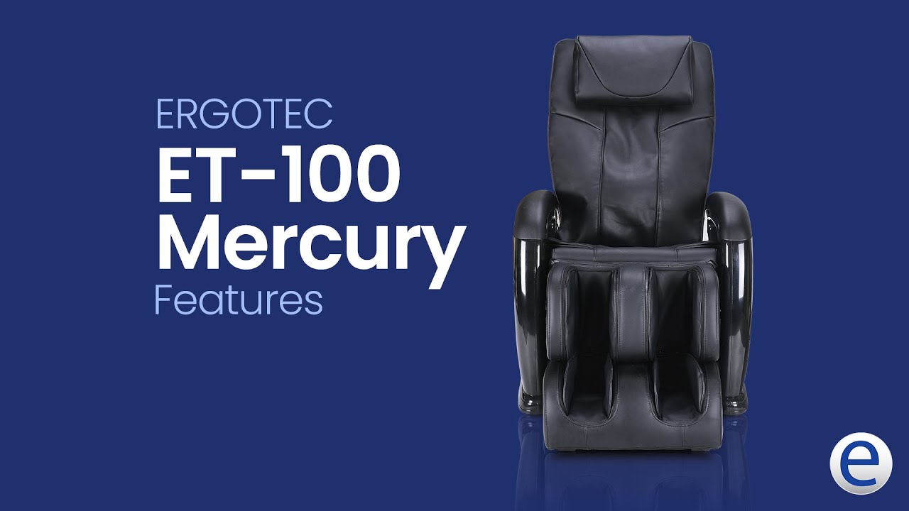 Ergotec ET 100 Mercury Massage Chair Features