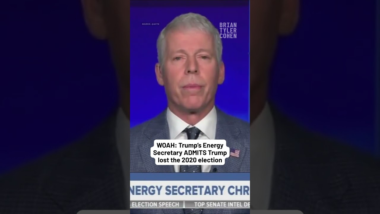WOAH: Trump&rsquo;s Energy Secretary ADMITS Trump lost the 2020 election