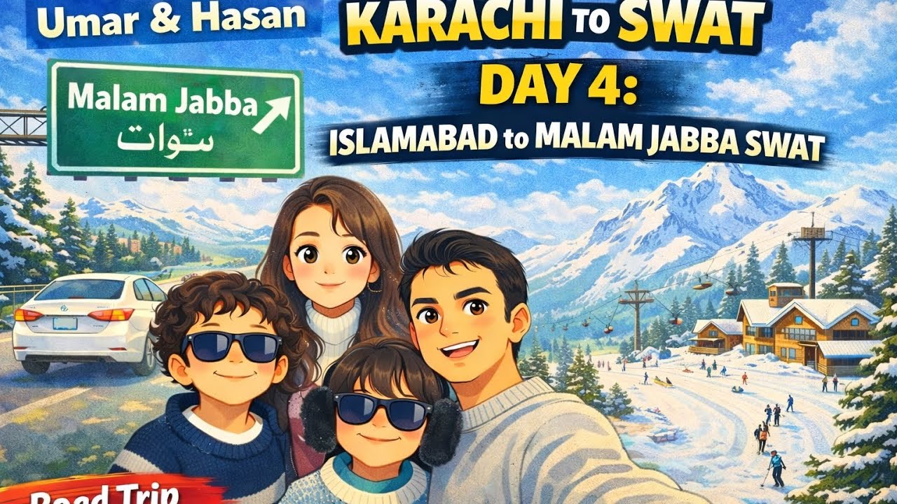 Karachi to Swat | day 4 | Islamabad to Malam Jabba 🏞 🚘 🛣 🏔 🤩 😍