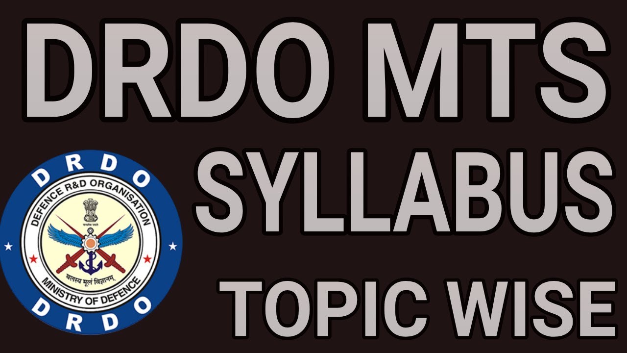 Drdo Mts syllabus || DRDO MTS TOPIC WISE SYLLABUS